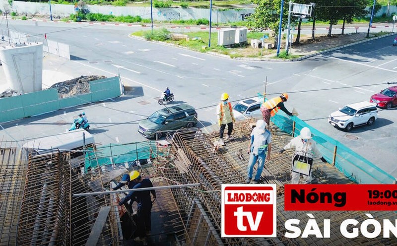 Hot Saigon: Temporarily putting aside the September 2 holiday, focusing on the construction of key intersections in the East of Ho Chi Minh City