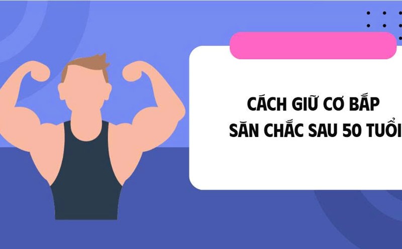 How to keep muscles firm after 50