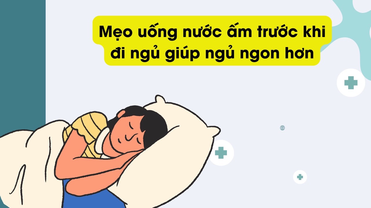 Drinking warm water before bed helps sleep better. Graphic photo: Huong Son