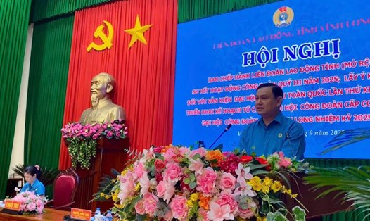 LĐLĐ tỉnh Vĩnh Long tổ chức Hội nghị Ban Chấp hành mở rộng, sơ kết hoạt động công đoàn quý III, triển khai nhiệm vụ quý IV/2025. Ảnh: Hoàng Lộc