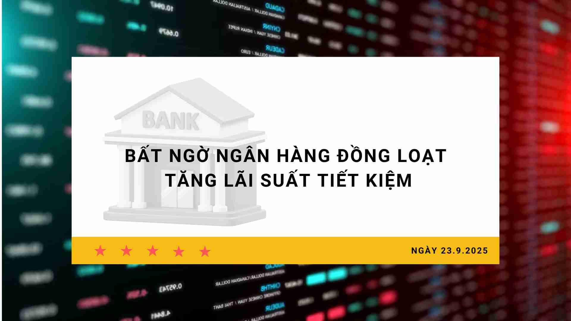 Taux d'interet du 23 septembre : De maniere inattendue les banques augmentent simultanement les taux d'interet des economies