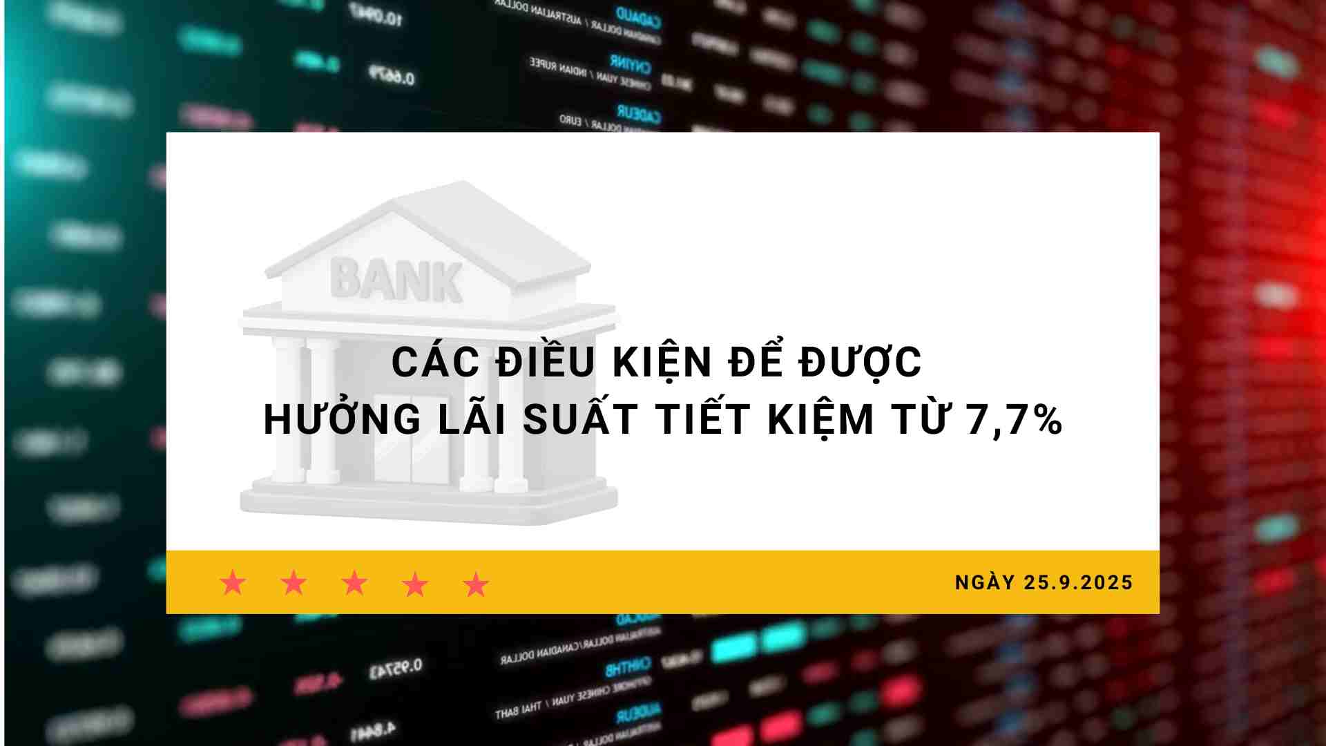 Taux d'interet 25.9 : Conditions pour beneficier d'un taux d'interet d'epargne a partir de 7,7%