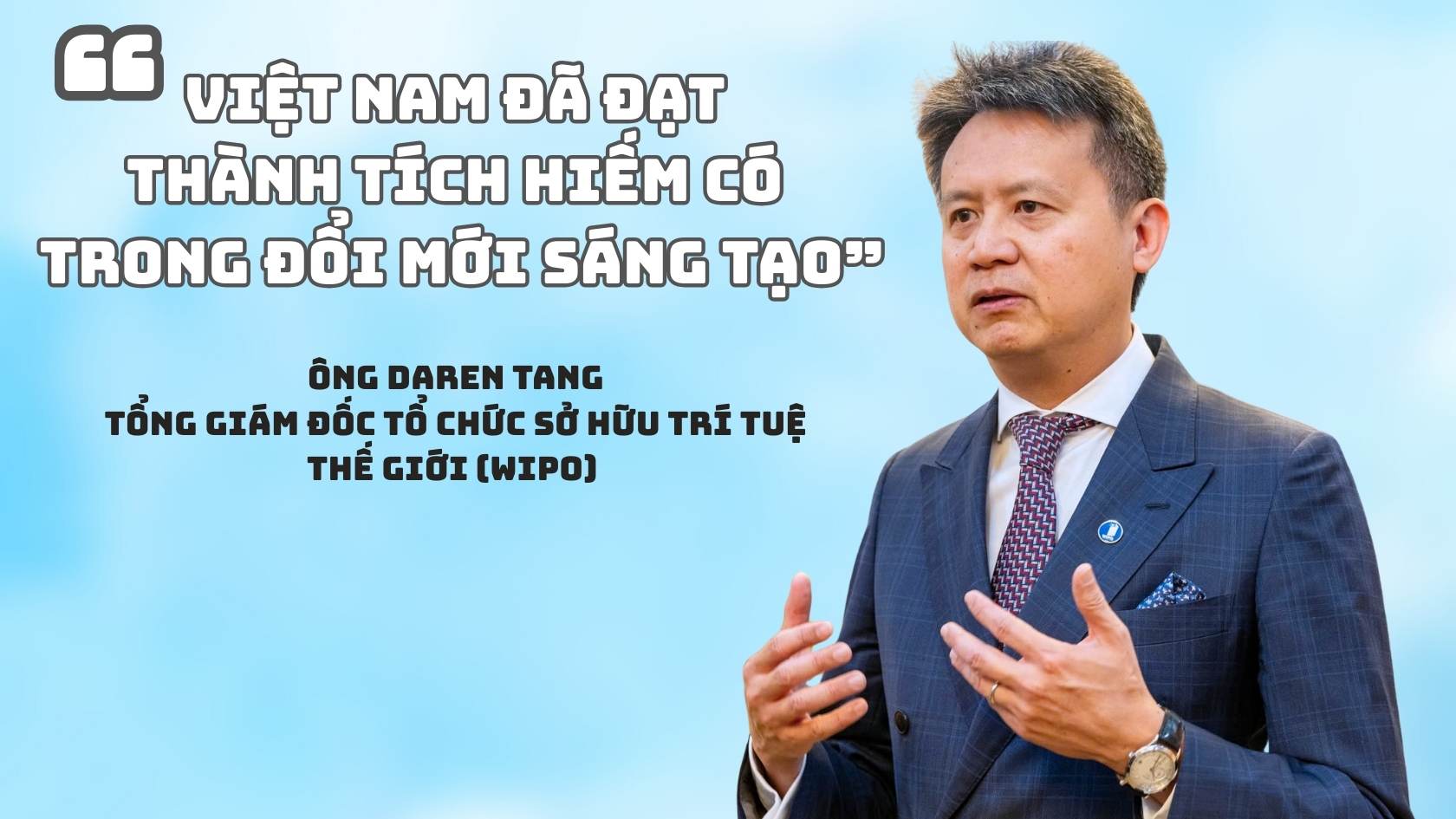 PDG de WIPO : 'Le Vietnam a realise des realisations rares en matiere d'innovation'