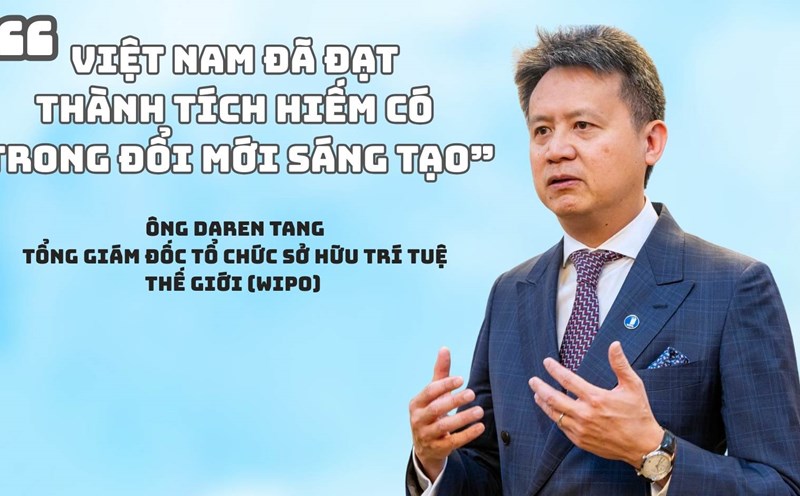 WIPO CEO: Vietnam has achieved rare results in innovation