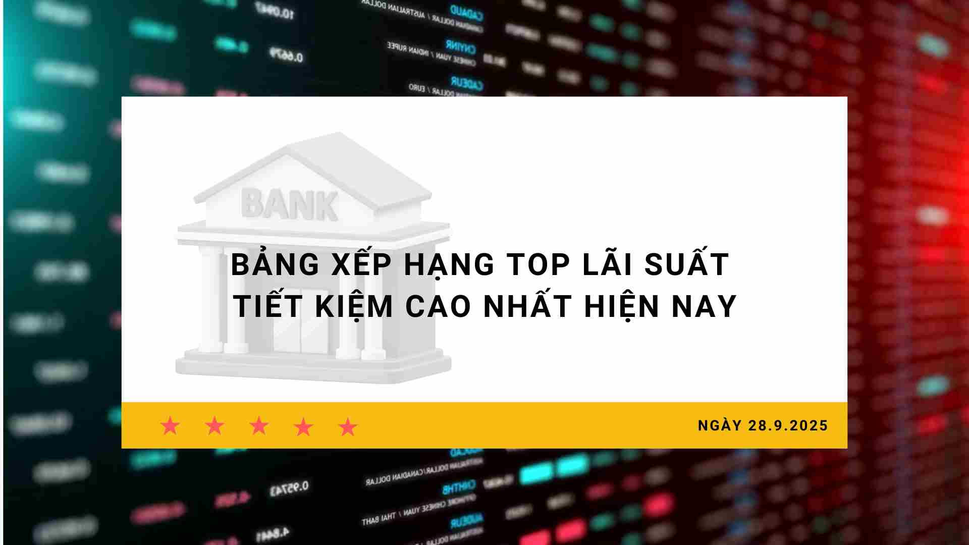 Taux d'interet 28 septembre : Classement du top des taux d'interet d'epargne les plus eleves actuellement