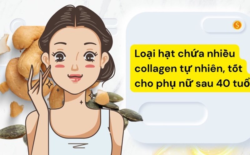 Pumpkin seeds, cashews... are seeds that contain natural collagen, which are good for women over the age of 40. Graphic photo: Huong Son