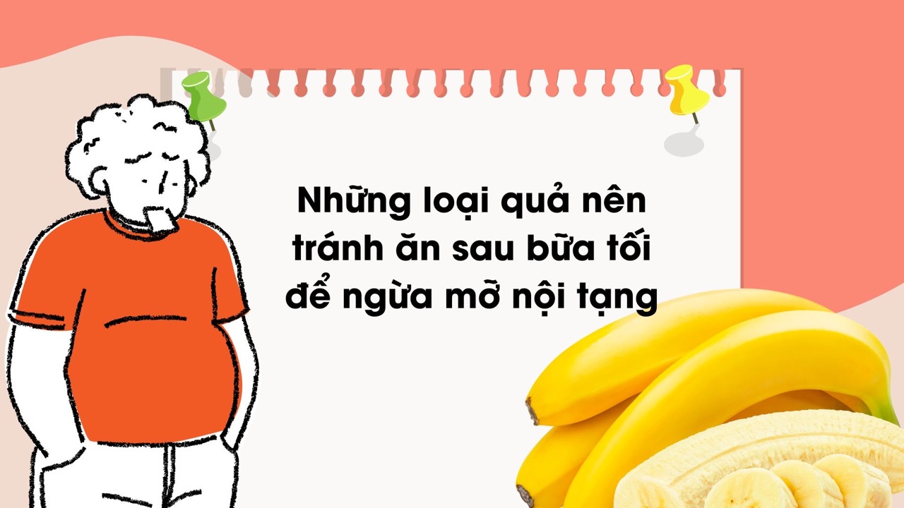 Les bananes mûres doivent etre limitees a la consommation apres le dîner car elles sont susceptibles d'accumuler de la graisse viscerale. Photo graphique : Huong Son