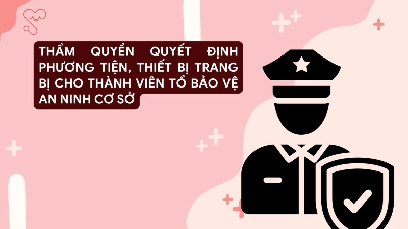 The People's Committee at the commune level decides on the type and quantity of vehicles and equipment for members of the security and order protection team at the grassroots level. Graphics: Nam Duong