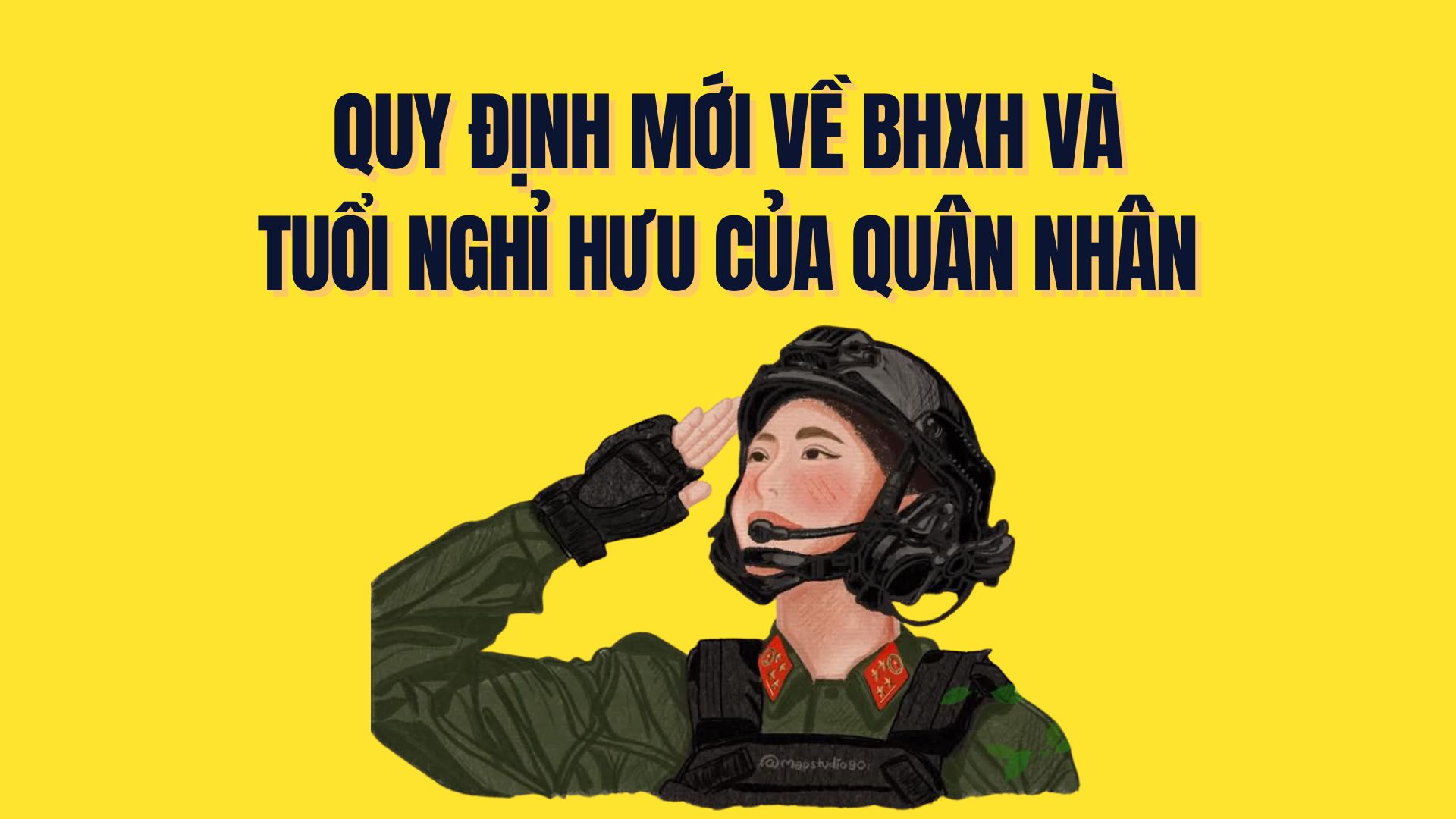 New regulations on social insurance and retirement age of soldiers. Graphics: Tra My