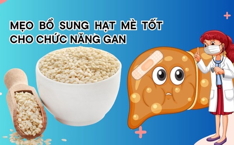 Sesame seeds are a familiar seed, strong antioxidants, so they are very good for liver function. Graphic photo: Huong Son