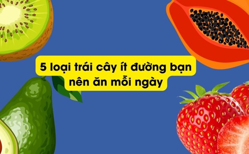 Papaya, kiwi... are fruits with low sugar and good for health. Graphic photo: Huong Son