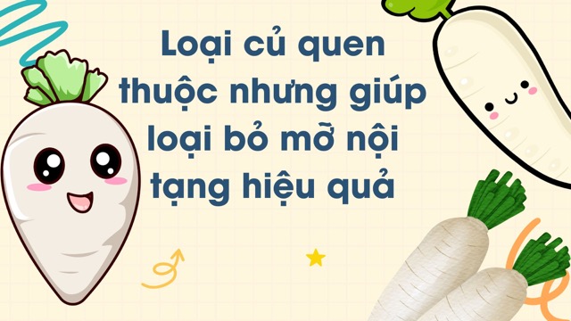 radish contains a lot of soluble fiber, which helps stabilize blood sugar and reduce visceral fat. Graphic photo: Huong Son