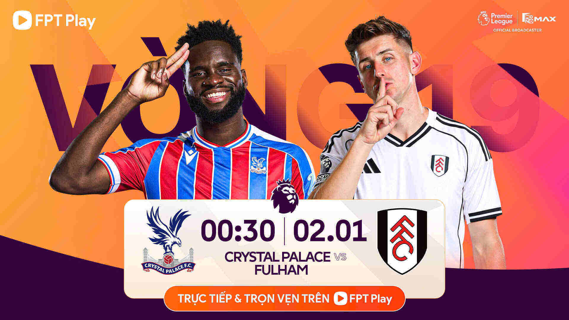 Crystal Palace vs Fulham in the Premier League. Photo: FPT Play