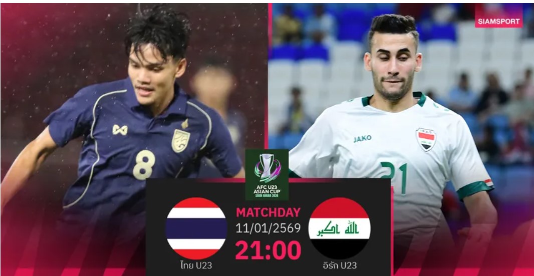 The U23 Thailand vs U23 Iraq match will take place at 9:00 PM on January 11. Photo: Siam Sport