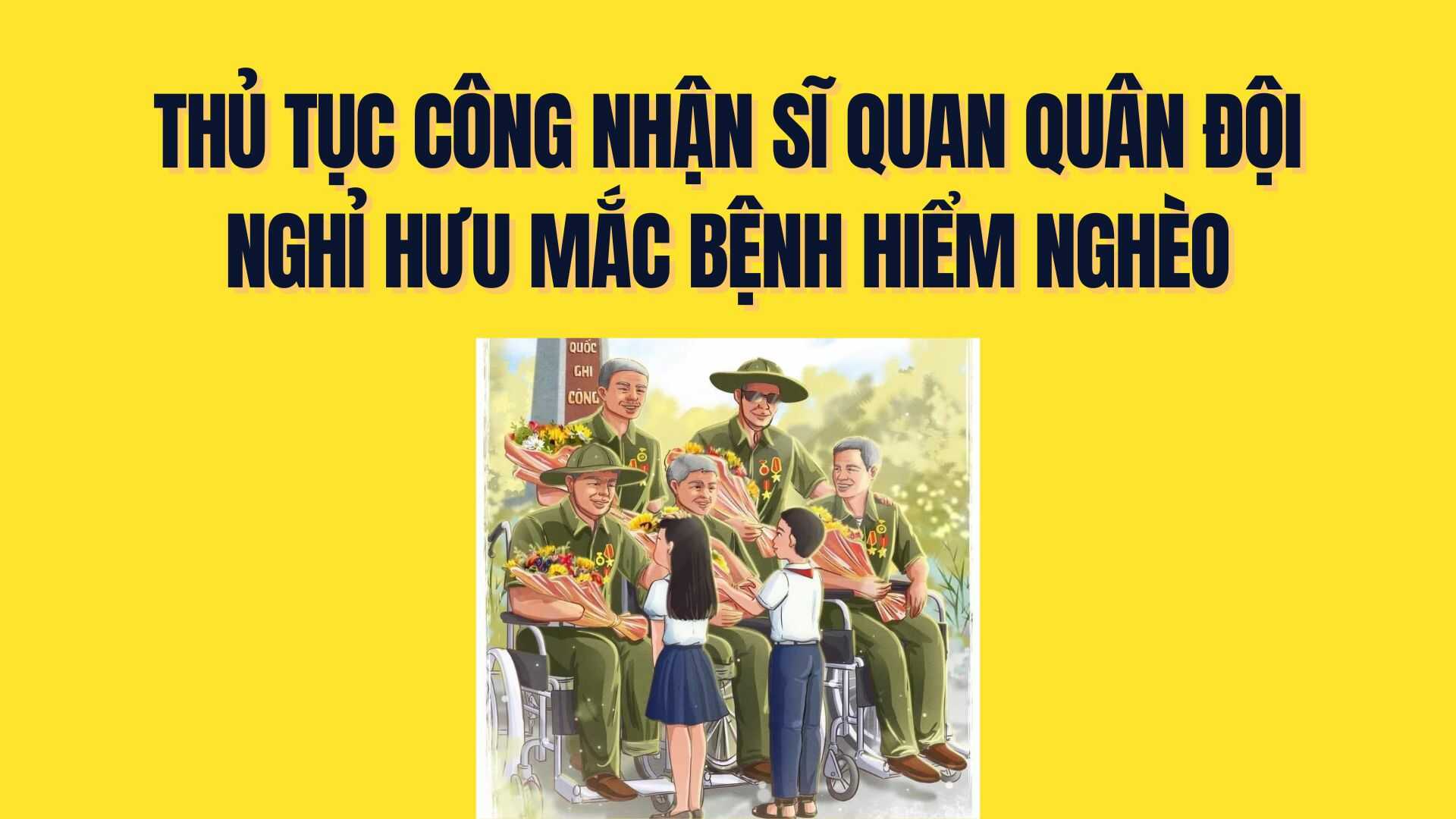 Procedures for recognizing retired army officers with critical illnesses. Flowers: Tra My