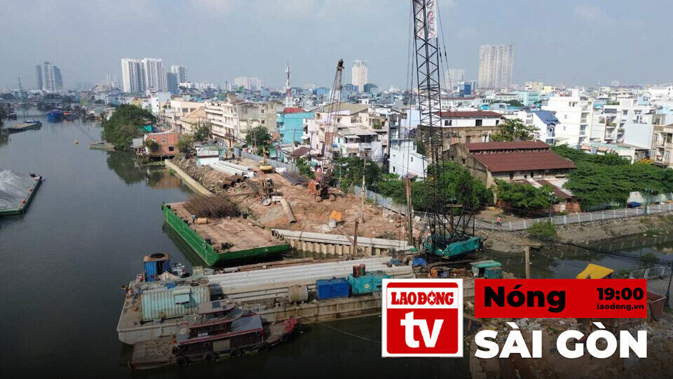 Saigon Hot News: More than 1,300 households dismantle houses, give up land to renovate Doi canal