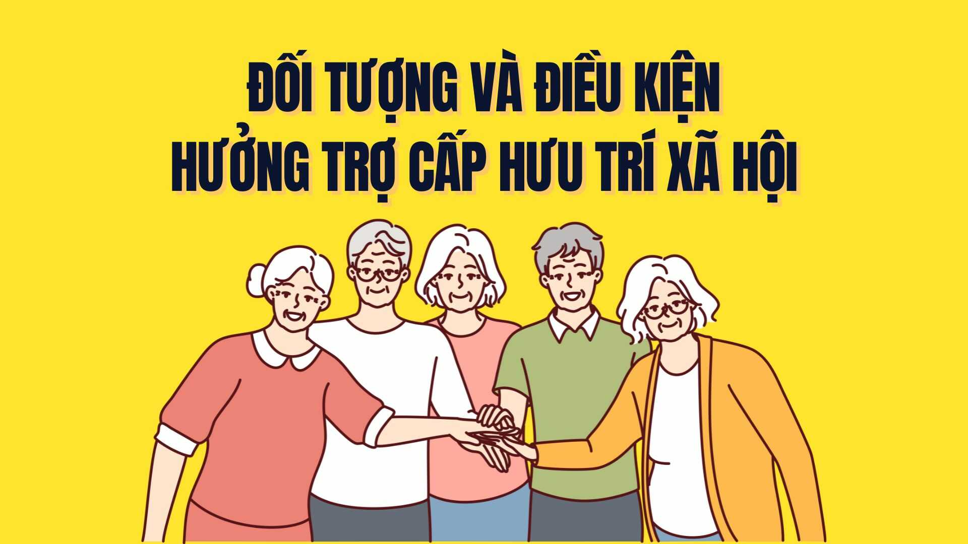 Subjects and conditions for enjoying social pension benefits. Graphics: Tra My