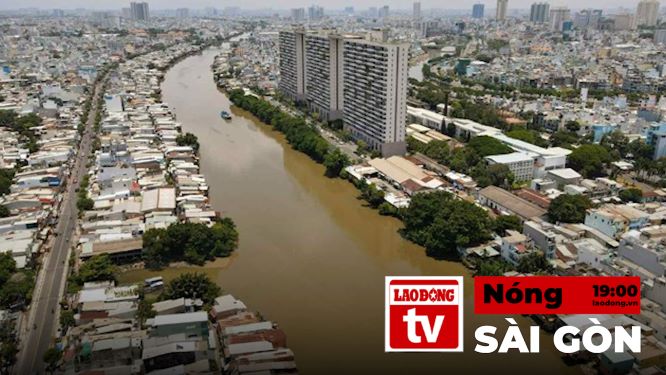Saigon Hot News: Building 9,600 apartments to serve the evacuation of 20,000 households along canals