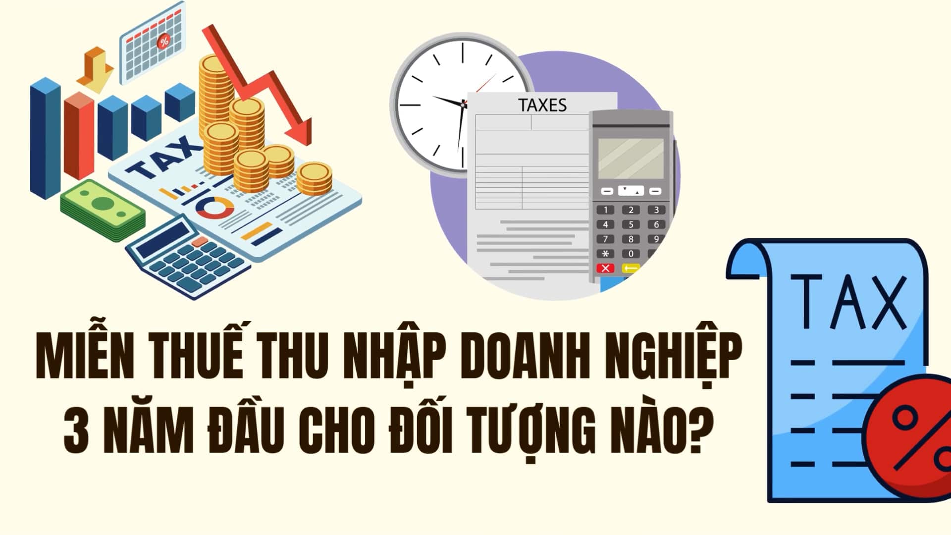 Subjects eligible for corporate income tax exemption for the first 3 years