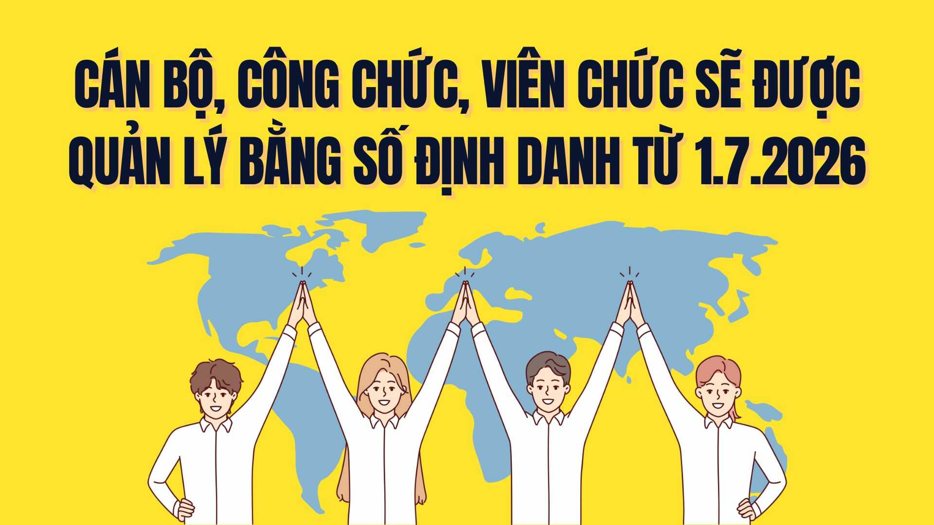 From July 1st, officials, civil servants, and public employees will be managed by identification numbers. Graphics: Tra My