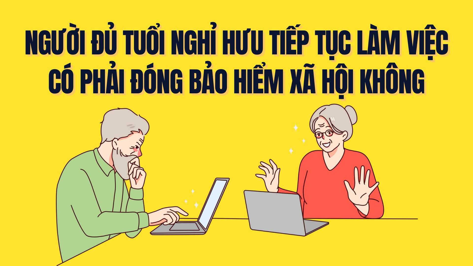 Do people of retirement age who continue to work have to pay social insurance? Graphics: Tra My