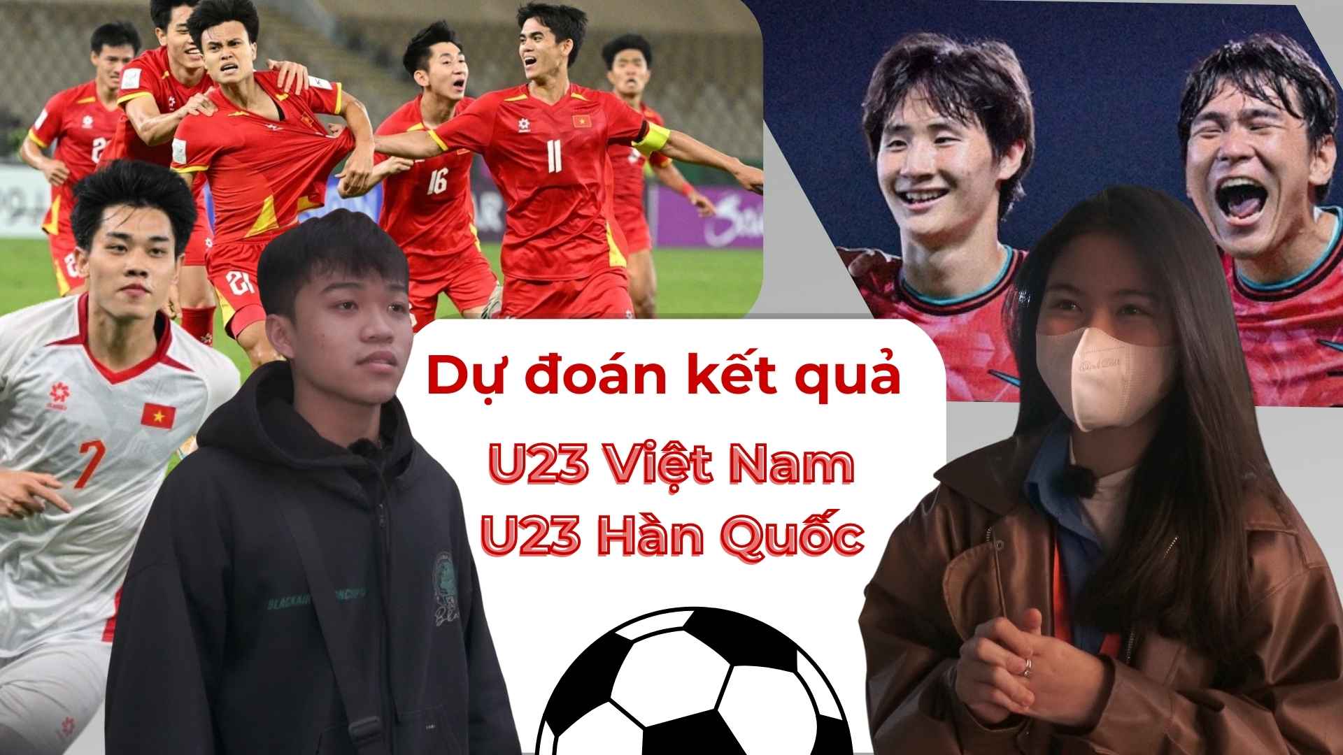Fans predict the score of the match between U23 Vietnam and U23 Korea.