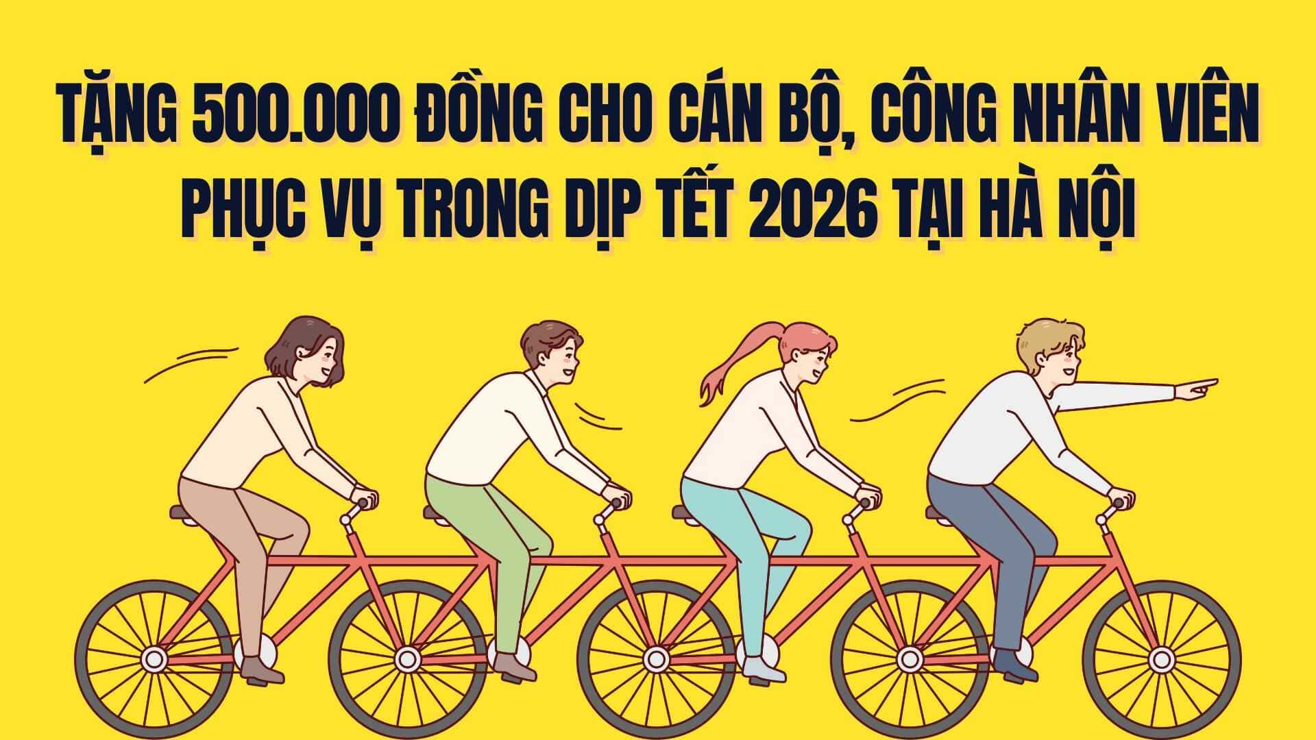하노이에서 2026년 설날에 봉사하는 간부 및 직원에게 설날 선물 50만 동 증정. 그래픽: 짜미