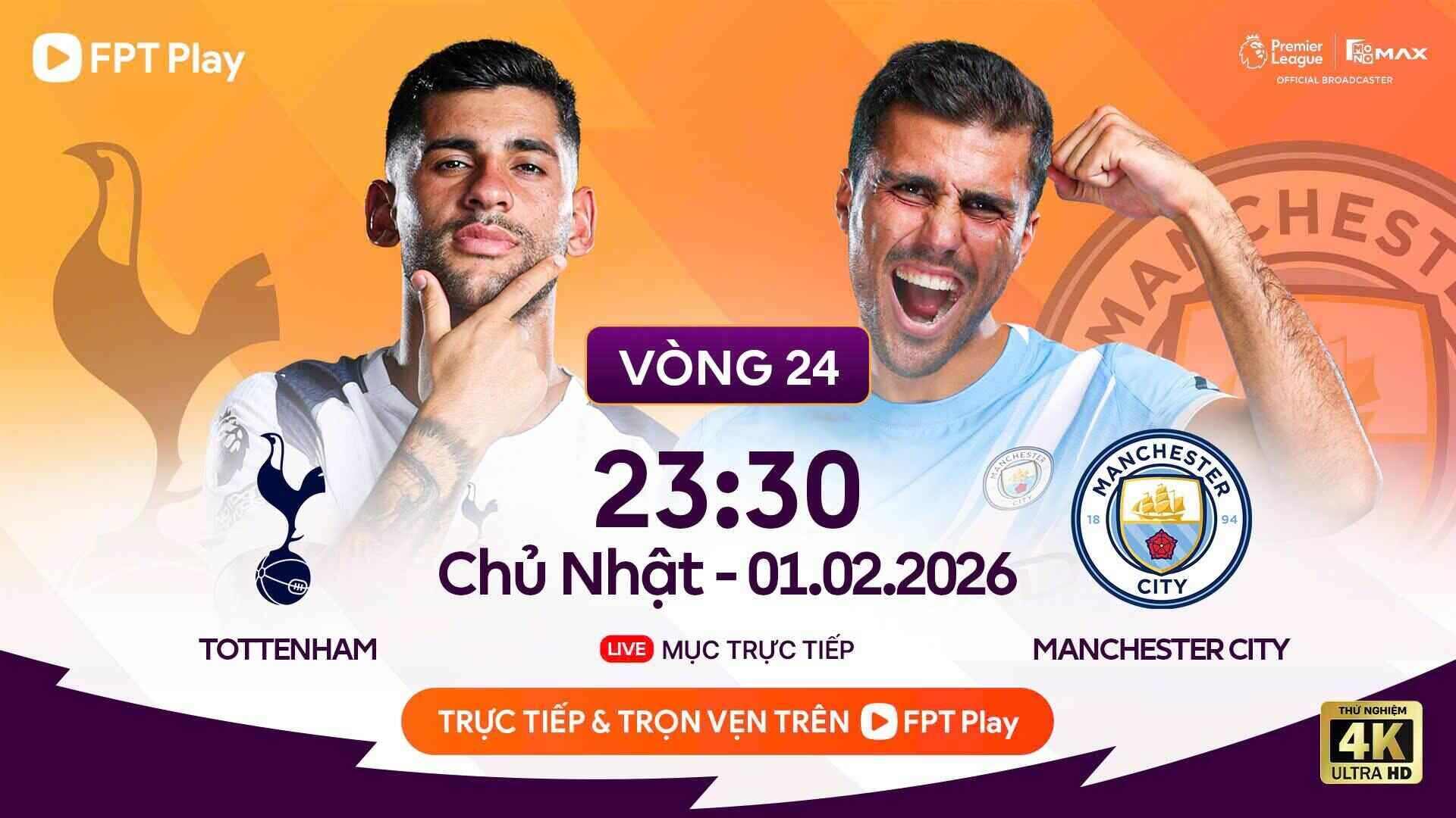 Tottenham welcomes Man City at home. Photo: FPT Play