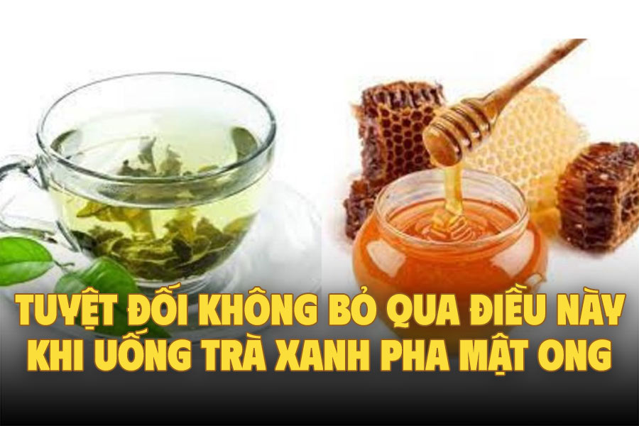 Absolutely do not ignore this when drinking green tea mixed with honey