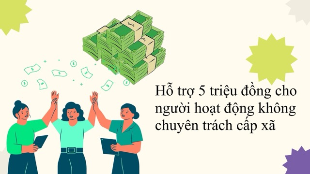 Support of 5 million VND for non-specialized commune-level workers