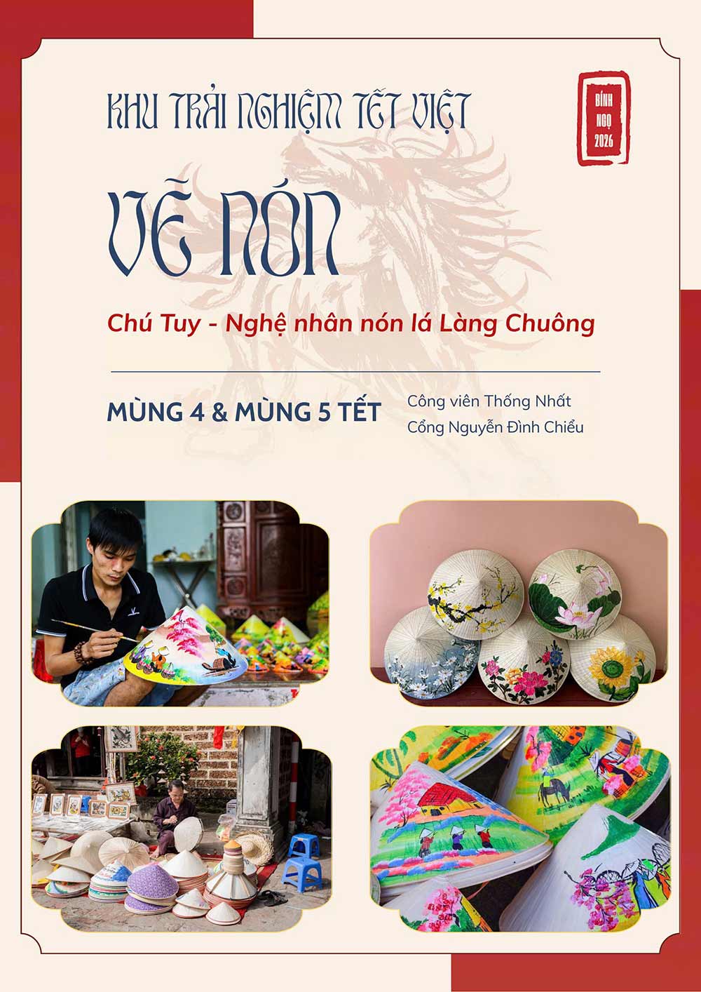 Nghệ nhân nón lá Làng Chuông Lê Văn Tuy sẽ mang đến trải nghiệm truyền thống thú vị ngày Tết. Ảnh: Ánh Dương