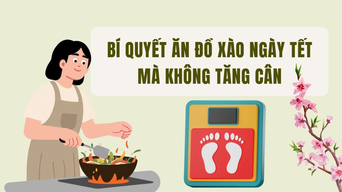 Secrets to eating stir-fried food during Tet without gaining weight