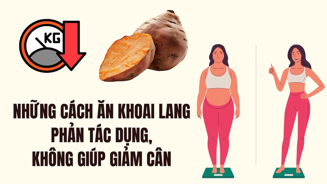 Ways to eat sweet potatoes that are counterproductive and do not help lose weight