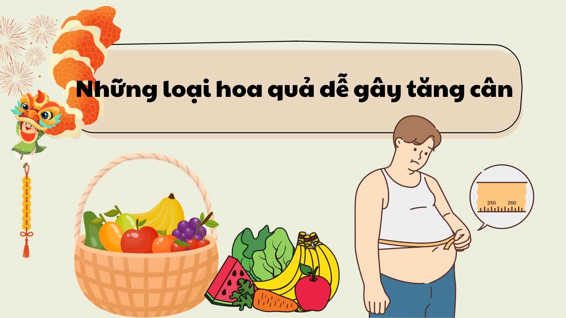 Fruits that easily cause weight gain