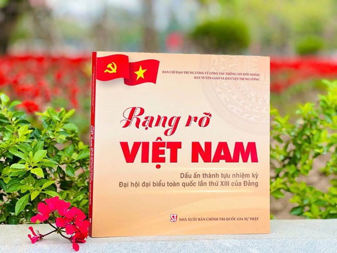 Ra mắt cuốn sách Rạng rỡ Việt Nam về dấu ấn thành tựu nhiệm kỳ Đại hội XIII của Đảng