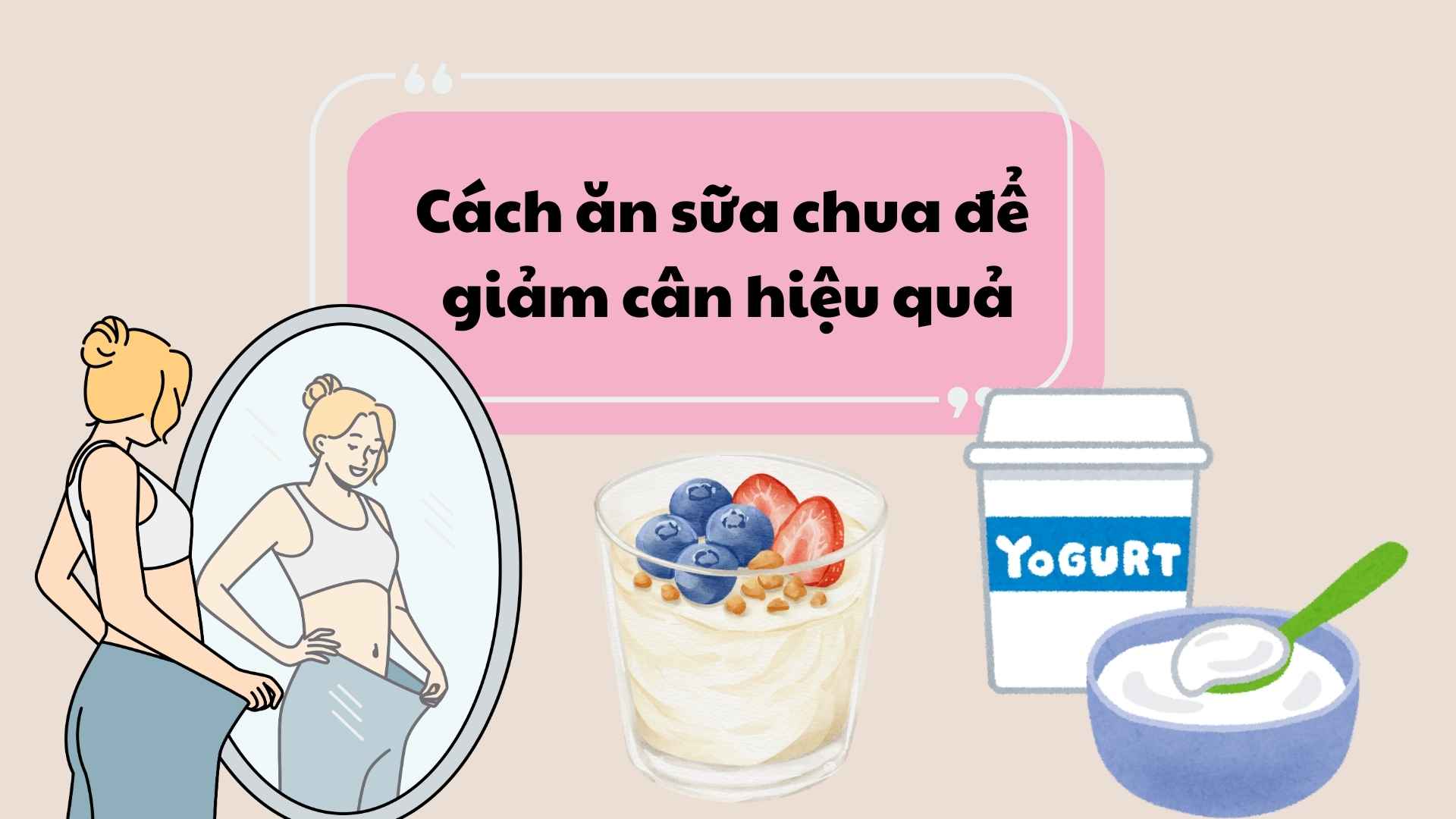 How to eat yogurt to lose weight effectively