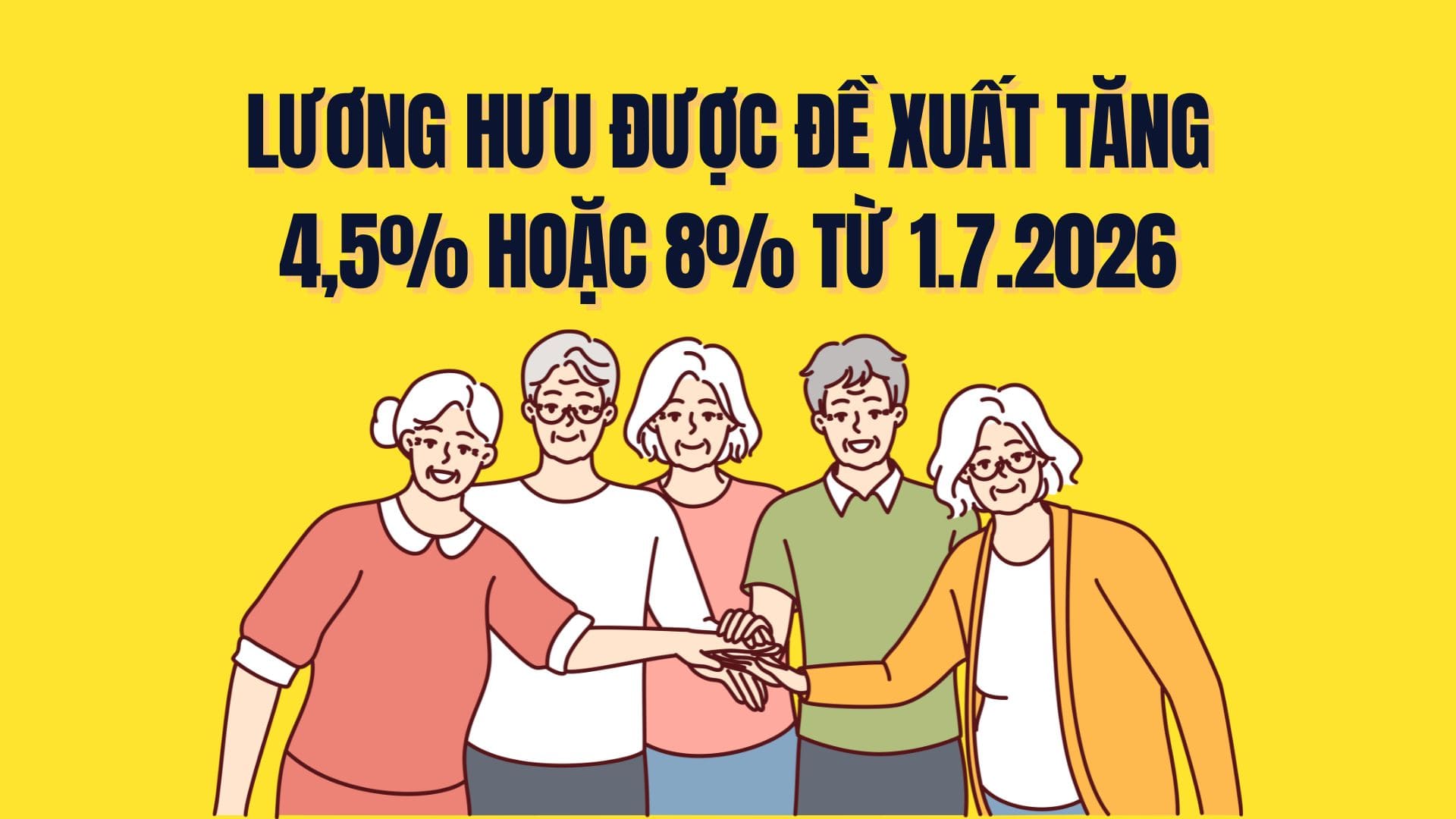 Pension increase of 4.5% or 8% from 1. 7. 2026 according to the latest proposal. Graphics: Tra My