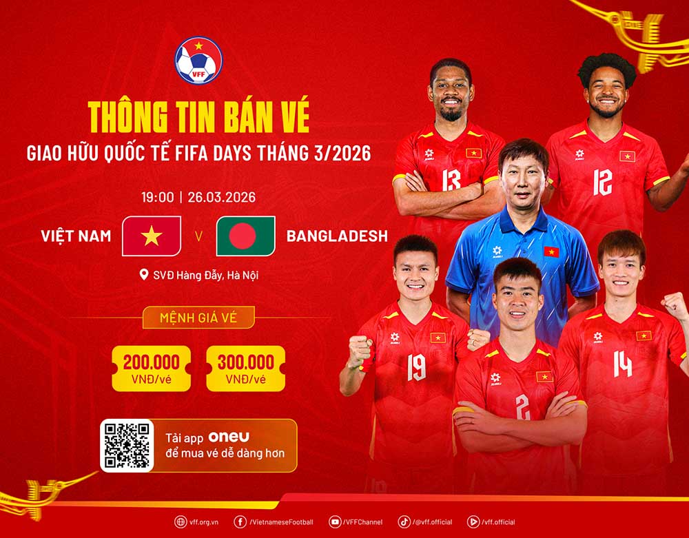 Thông tin bán vé trận đấu giữa tuyển Việt Nam với Bangladesh. Ảnh: VFF