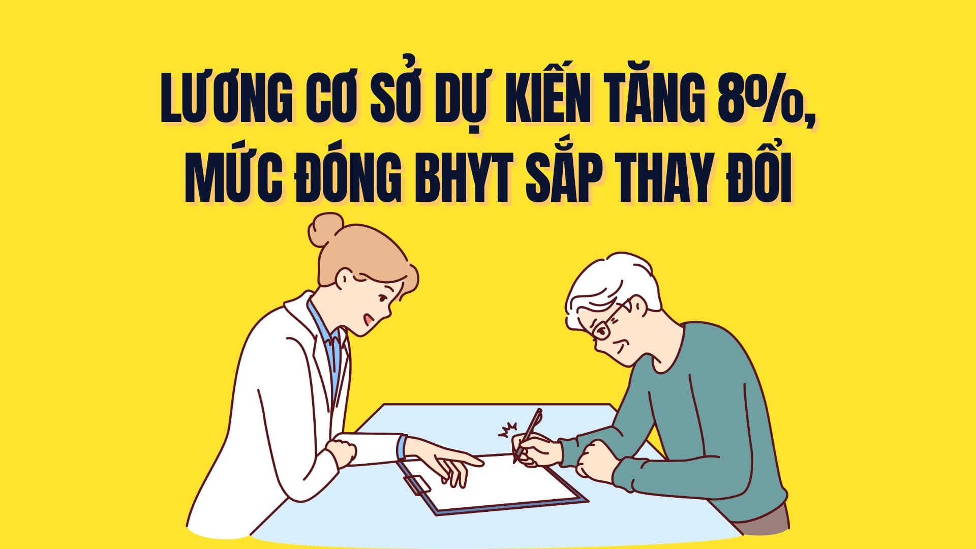 Base salary is expected to increase by 8%, health insurance contribution level is about to change