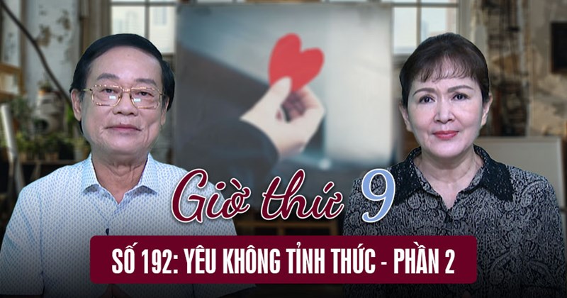9th Hour số 192: Tình yêu vô thức - Phần 2