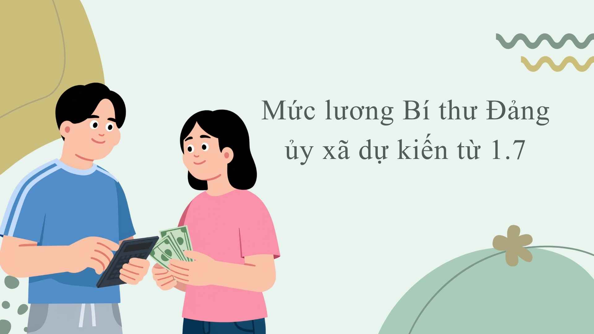 Salary level for Secretary of the Commune Party Committee expected from July 1st