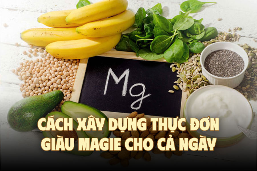 How to build a magnesium-rich menu for the whole day