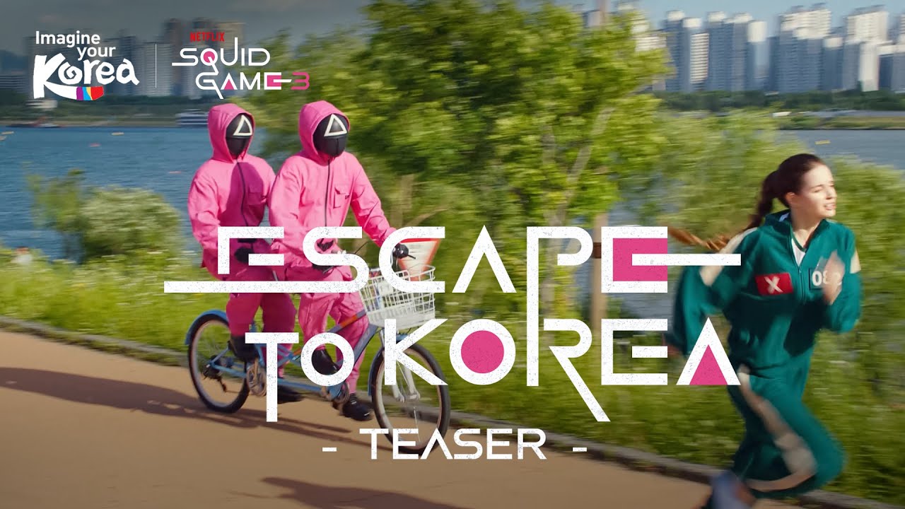 Chiến dịch quảng bá du lịch Hàn Quốc gắn với bom tấn Squid Game. Ảnh: KTO