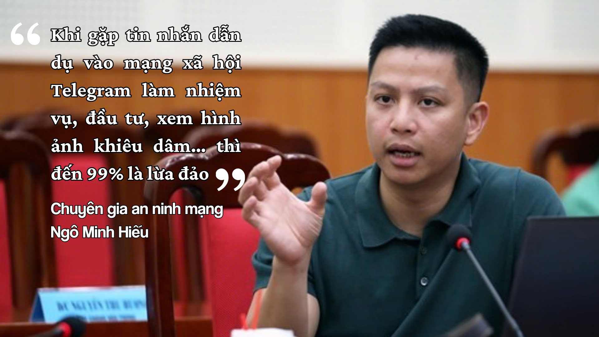 Chuyên gia an ninh mạng Ngô Minh Hiếu chia sẻ các chiêu trò lừa đảo trên mạng nhằm vào phụ nữ, trẻ em và người già. Ảnh: Tô Thế