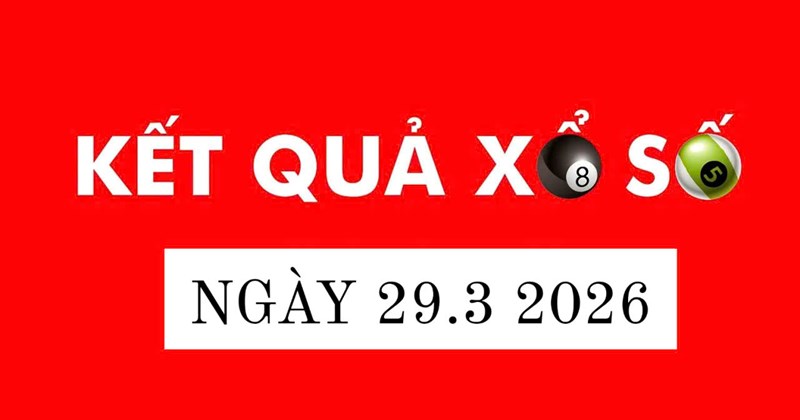 Kết quả xổ số ngày 29/03/2026