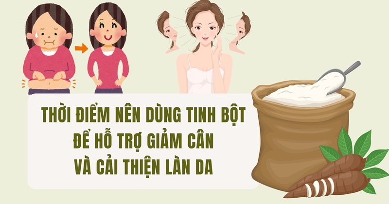 Dùng tinh bột kháng hỗ trợ giảm cân, đẹp da