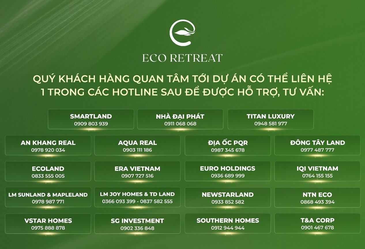 Khách hàng quan tâm có thể liên hệ một trong 19 đại lý chính thức của Eco Retreat để được tư vấn chi tiết.