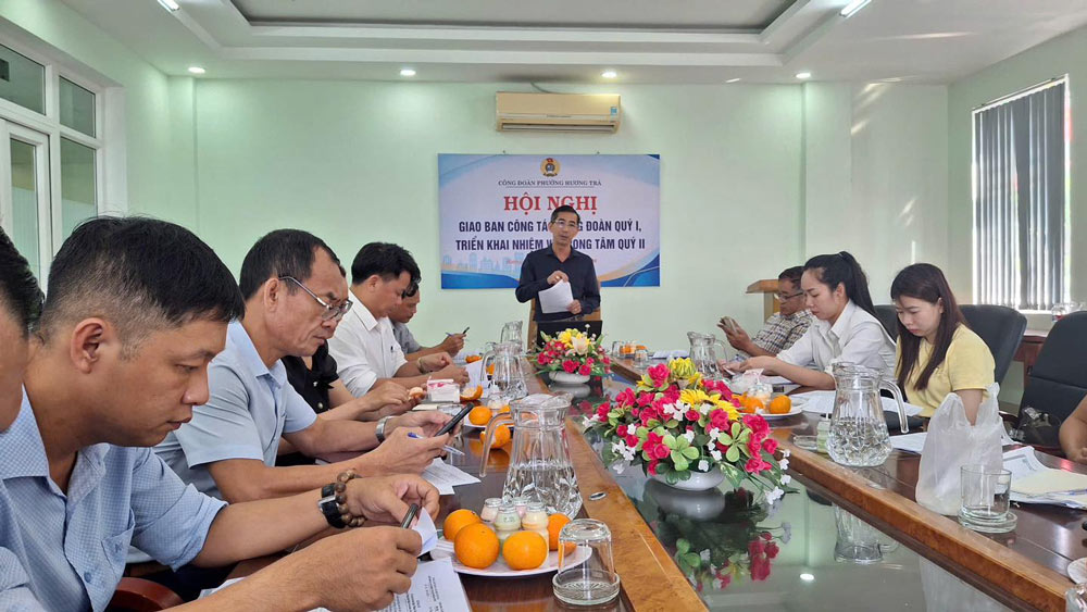 Huong Tra Ward Trade Union, Da Nang holds a trade union work meeting in the first quarter and deploys key tasks in the second quarter. 2026. Photo: Huong Tra Trade Union