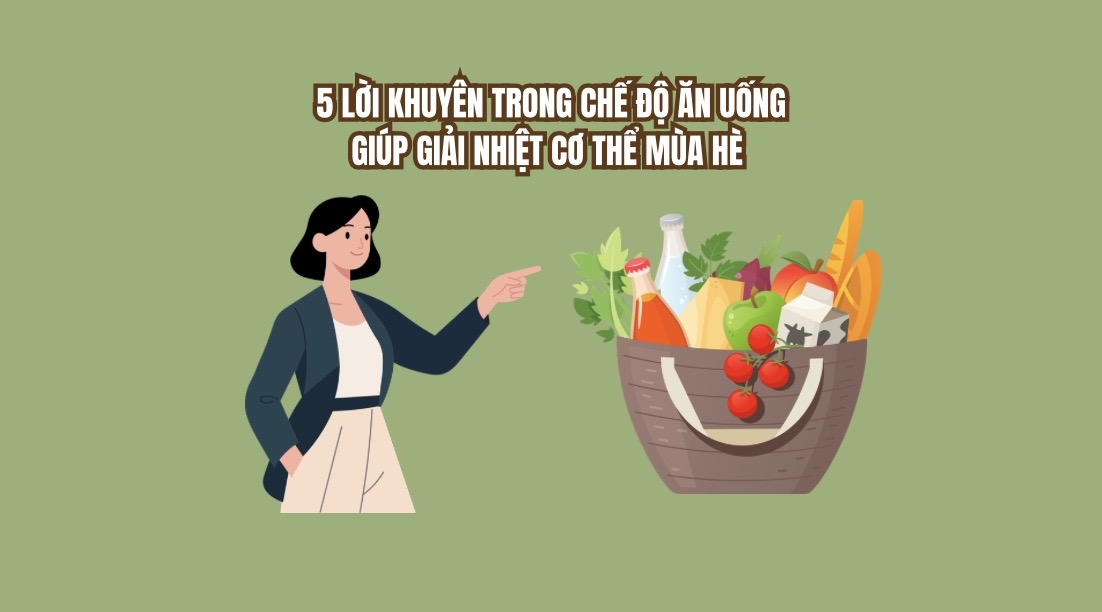 5 dietary tips to help cool down the body in the summer