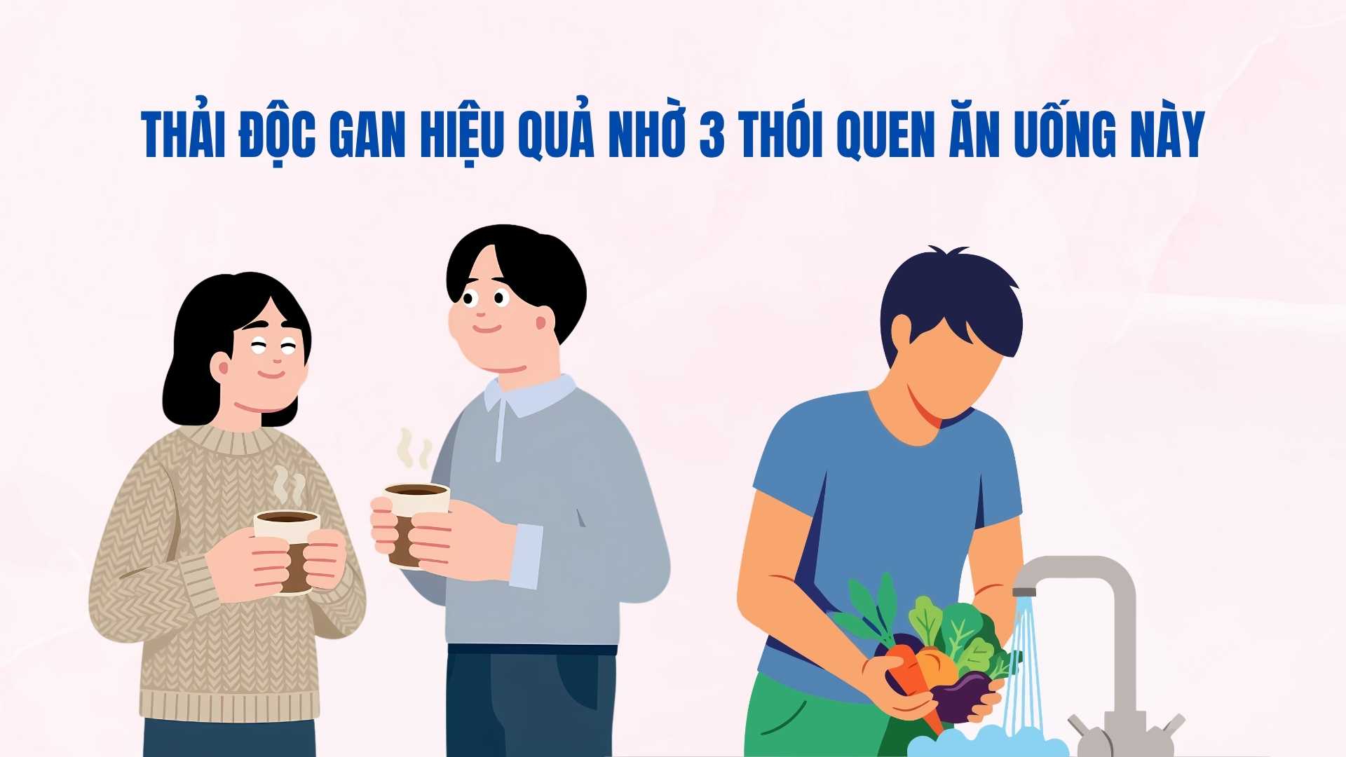 Effective liver detoxification thanks to these 3 eating habits